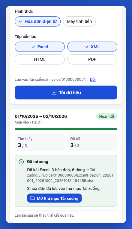 Bảng bên của tiện ích: chọn hình thức hóa đơn, tệp cần lưu (Excel, XML, HTML, PDF), nút Tải dữ liệu và kết quả lần tải đã hoàn tất.